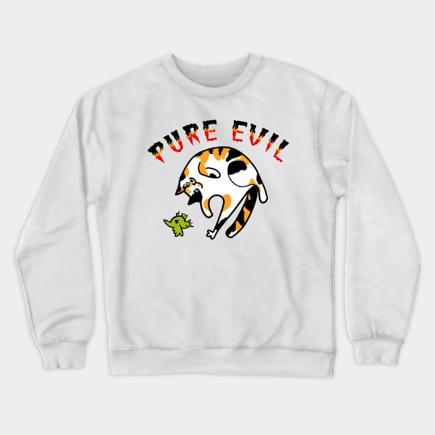 Pure Evil 08 Crewneck Sweatshirt by Lorey